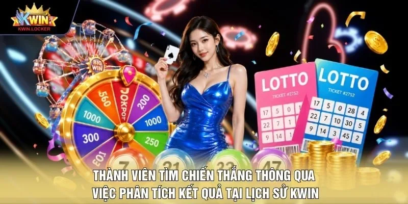 Thành viên tìm chiến thắng thông qua việc phân tích kết quả tại lịch sử KWIN